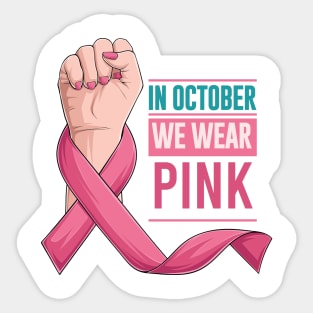 In October We Wear Pink Sticker